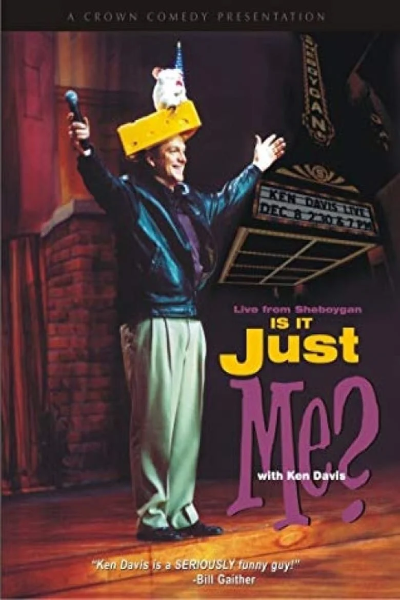 Ken Davis Live: Is It Just Me?