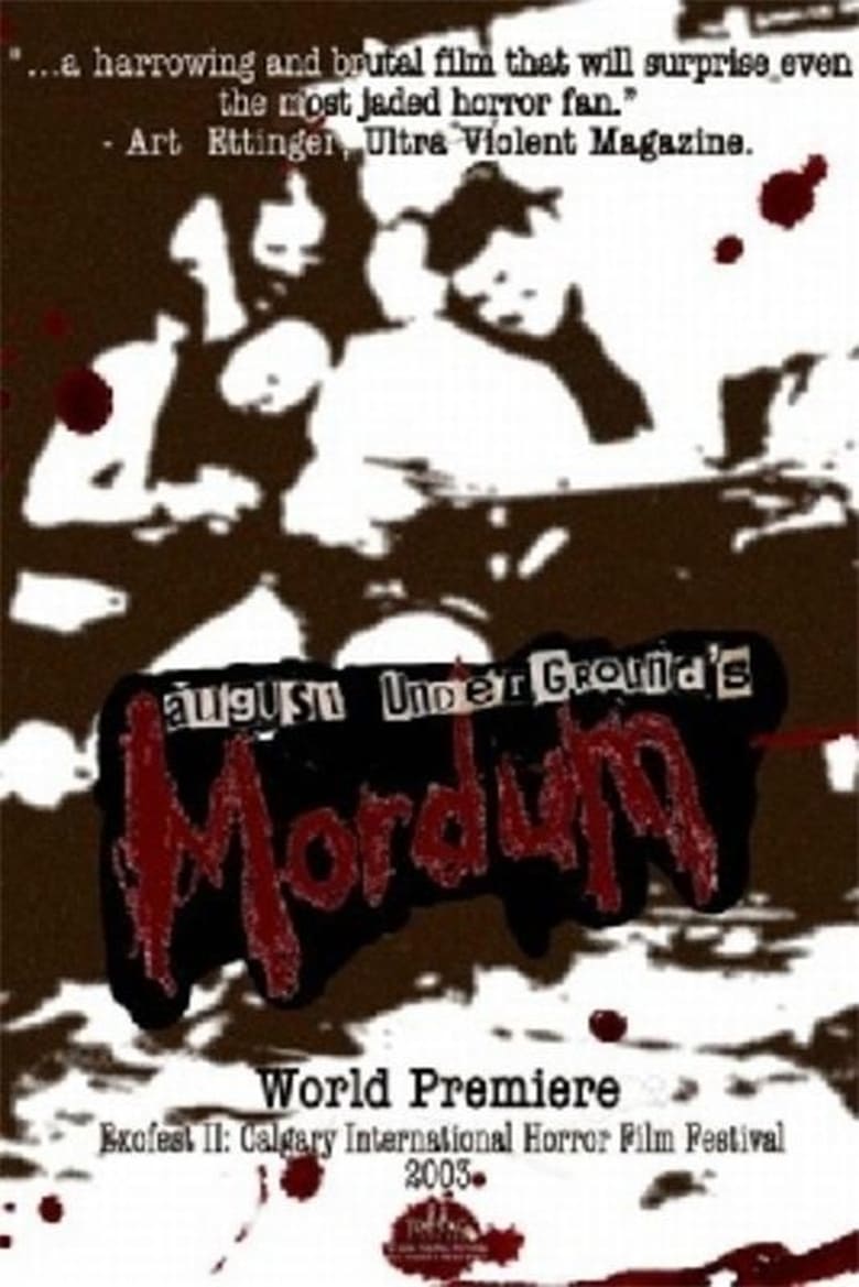 August Underground’s Mordum