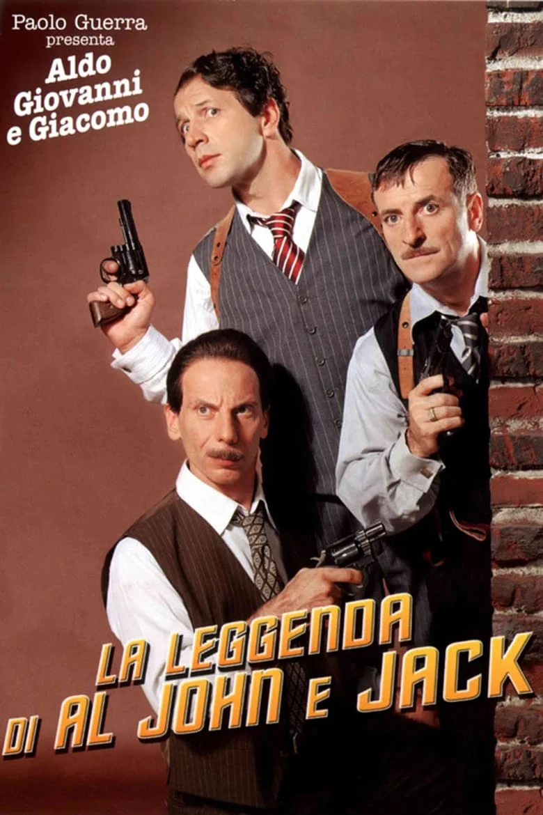 The Legend of Al, John and Jack