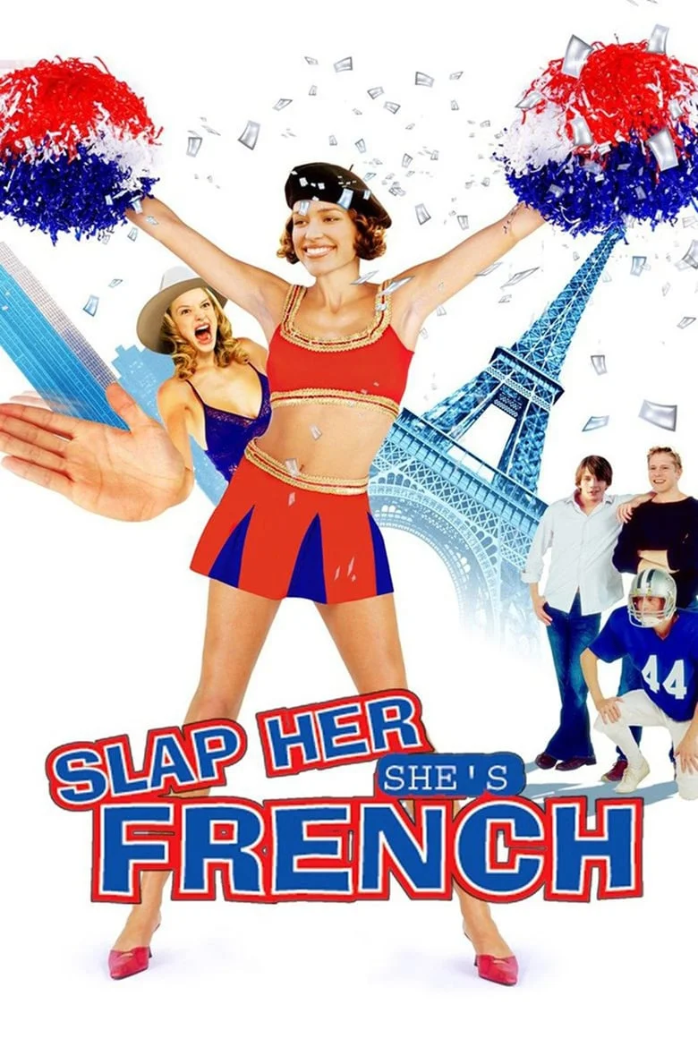 Slap Her… She’s French