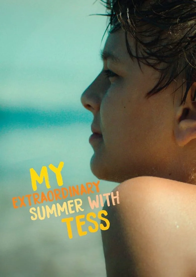 My Extraordinary Summer with Tess