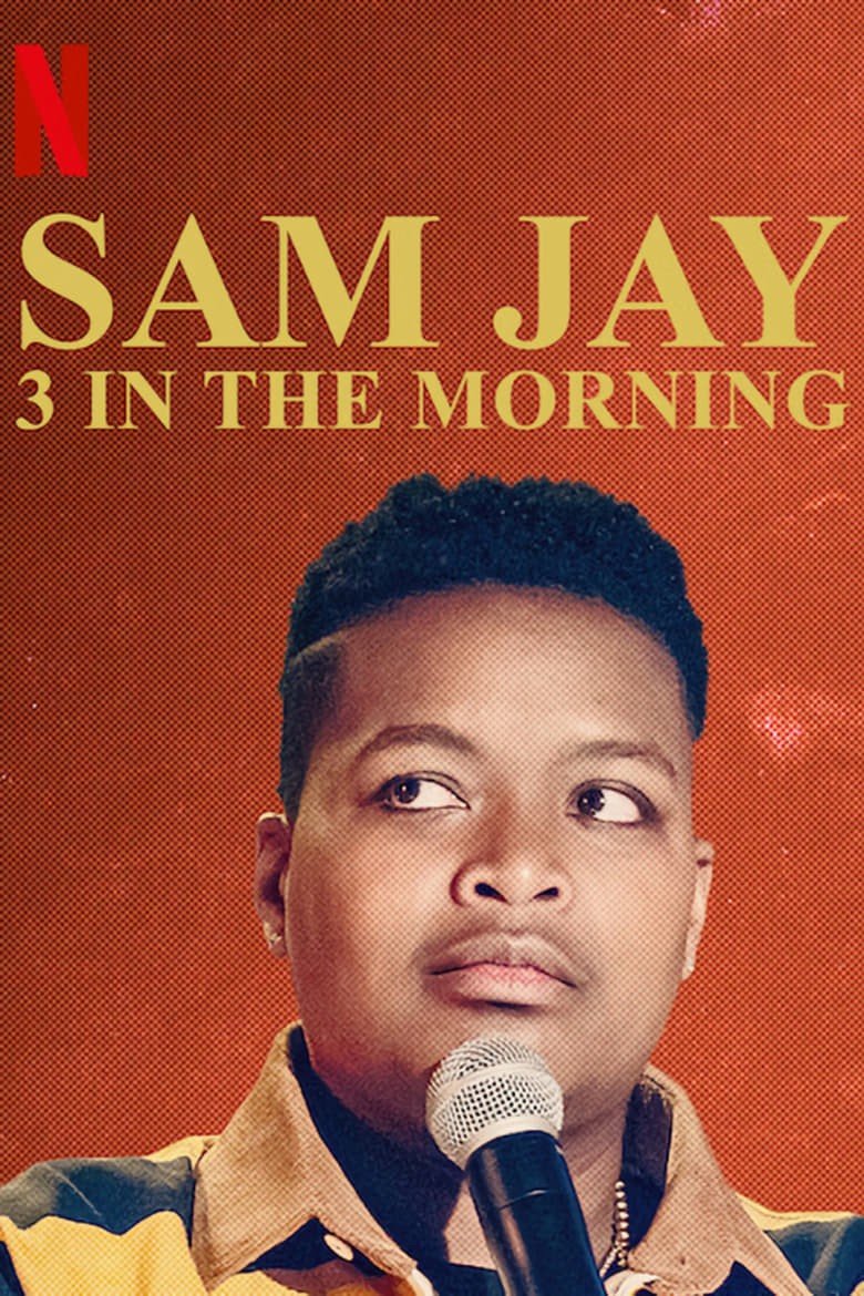 Sam Jay: 3 in the Morning