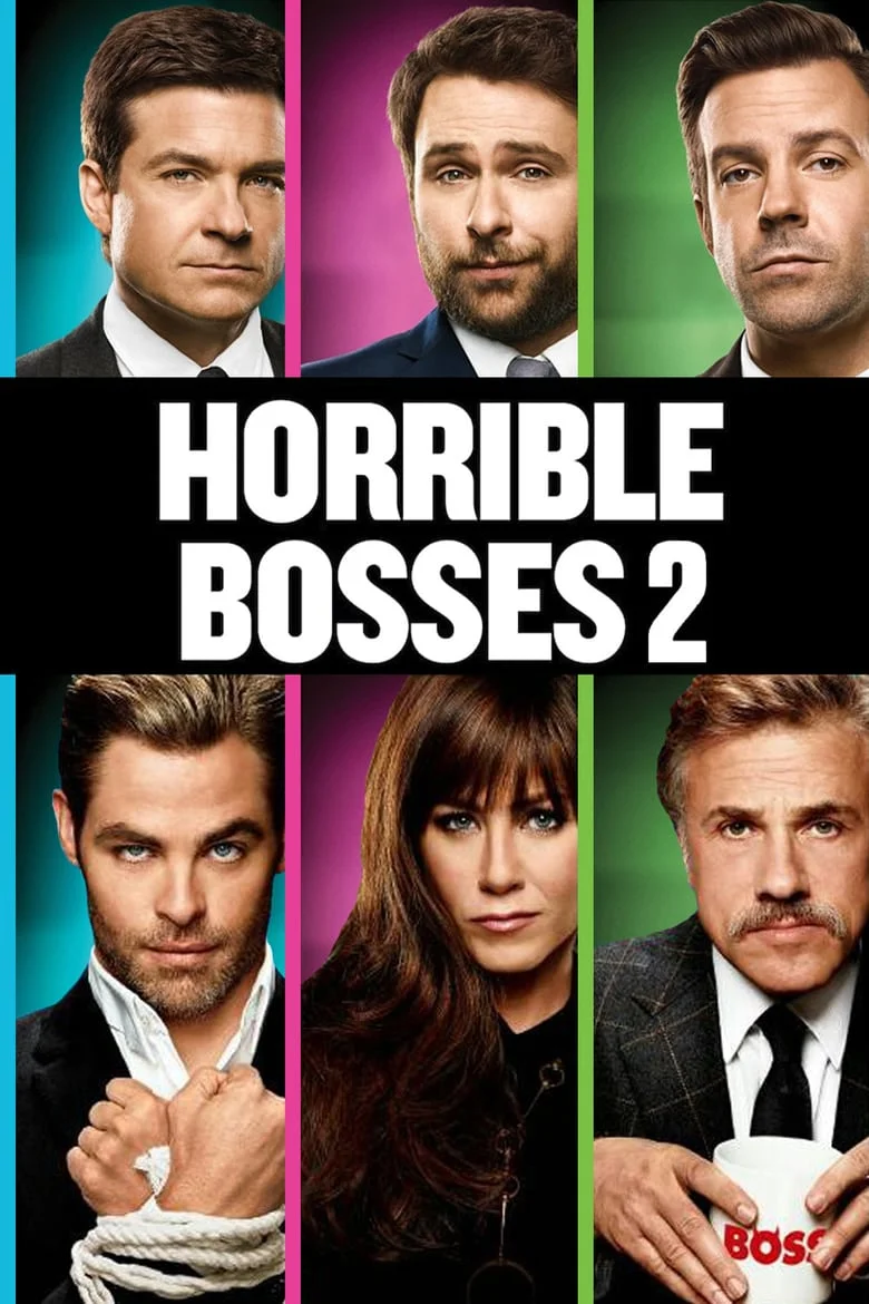 Horrible Bosses 2