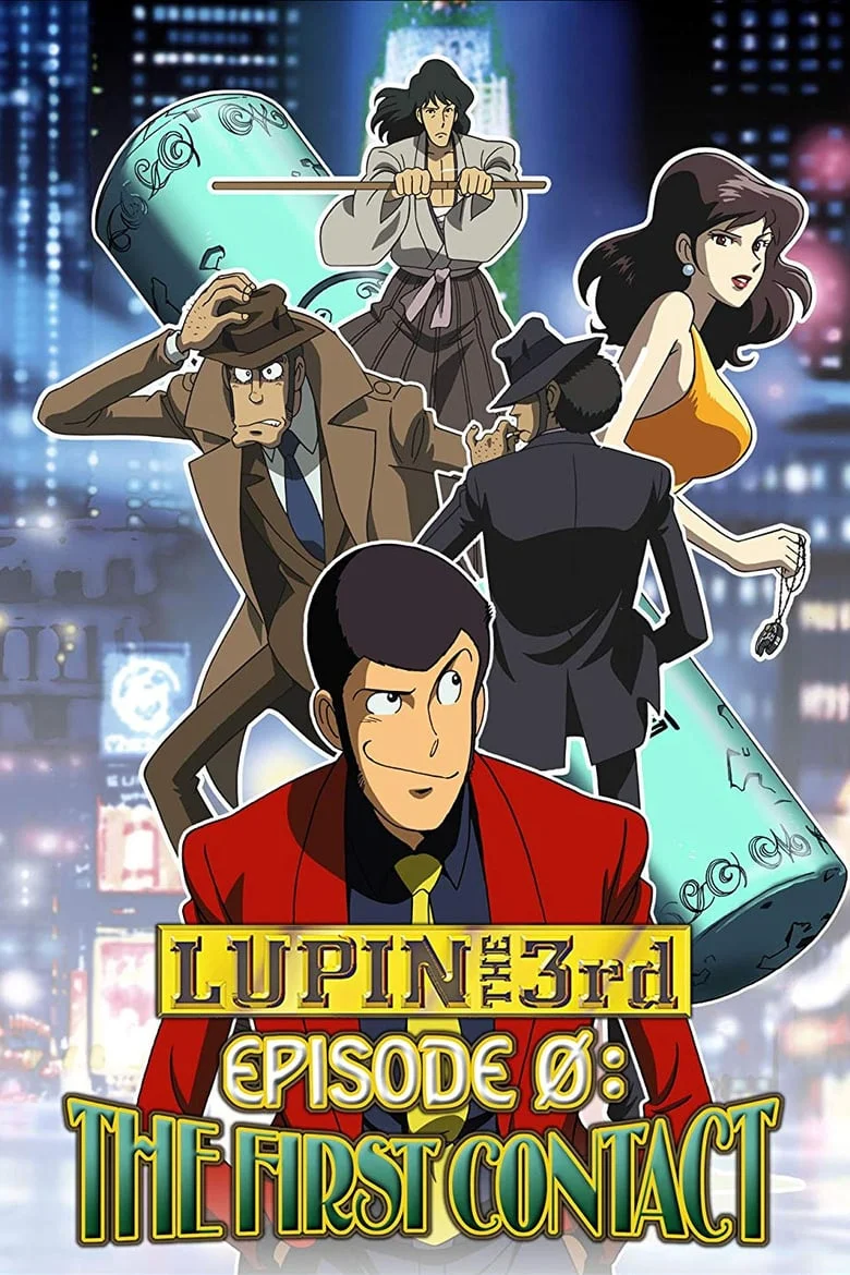 Lupin the Third: Episode 0: First Contact