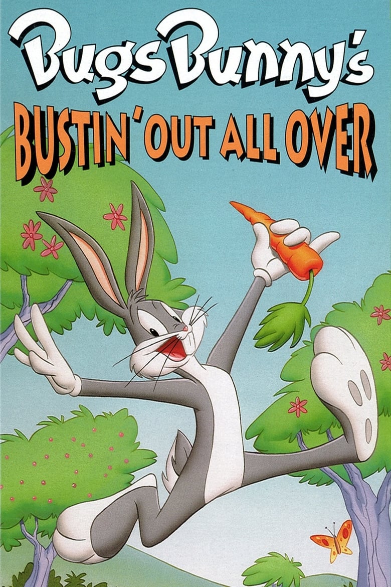 Bugs Bunny’s Bustin’ Out All Over