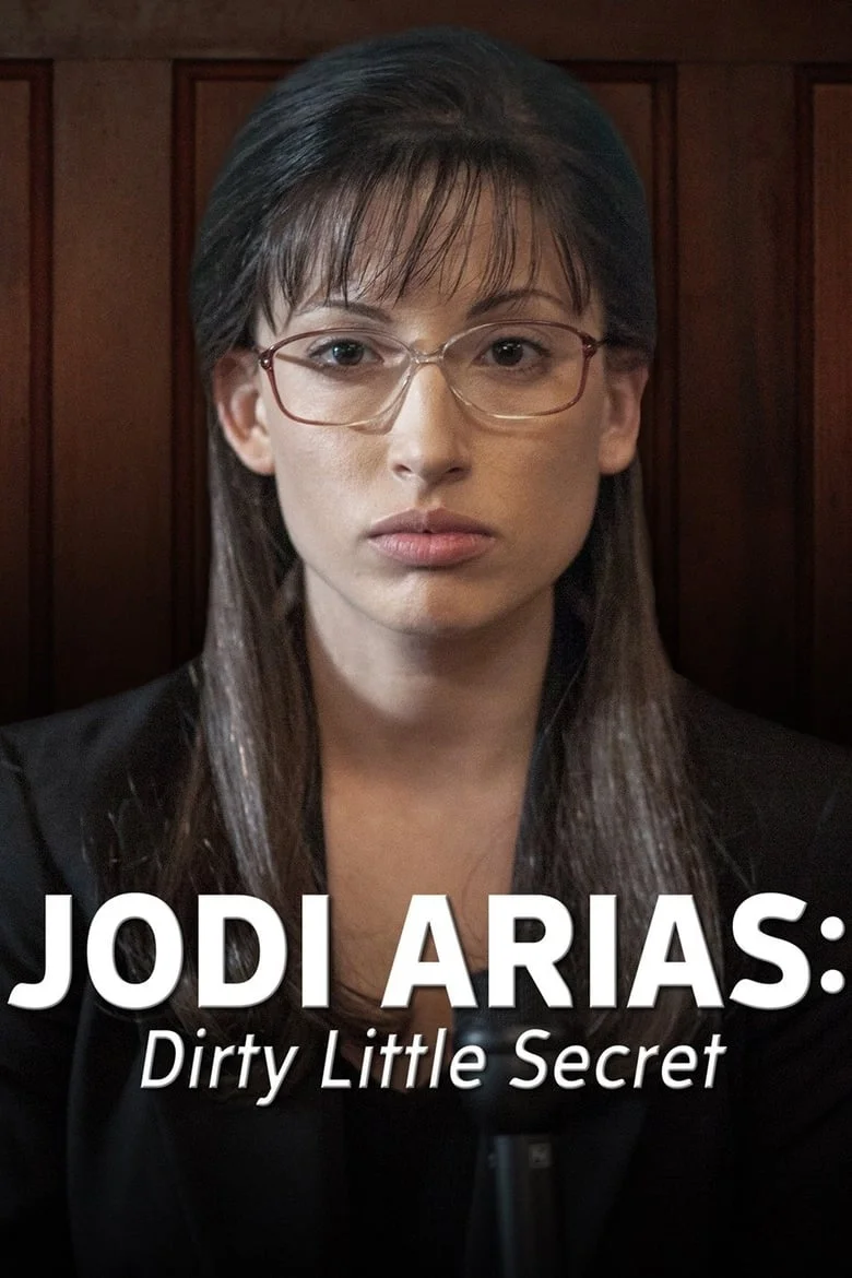 Jodi Arias: Dirty Little Secret