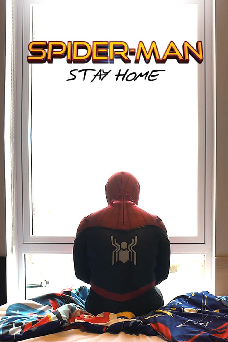 Spider-Man: Stay Home