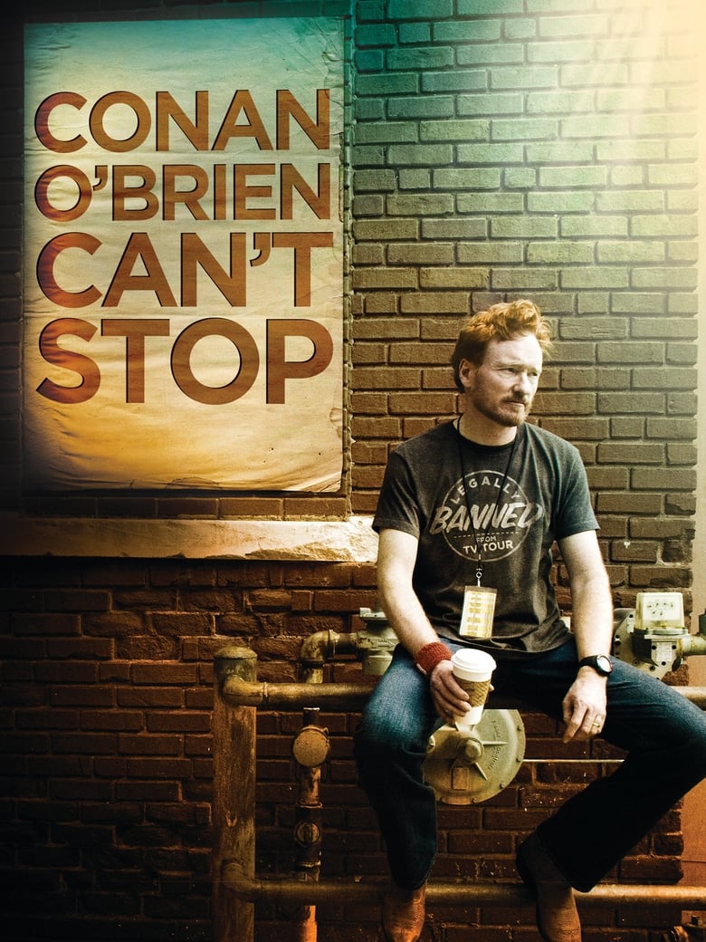 Conan O’Brien Can’t Stop
