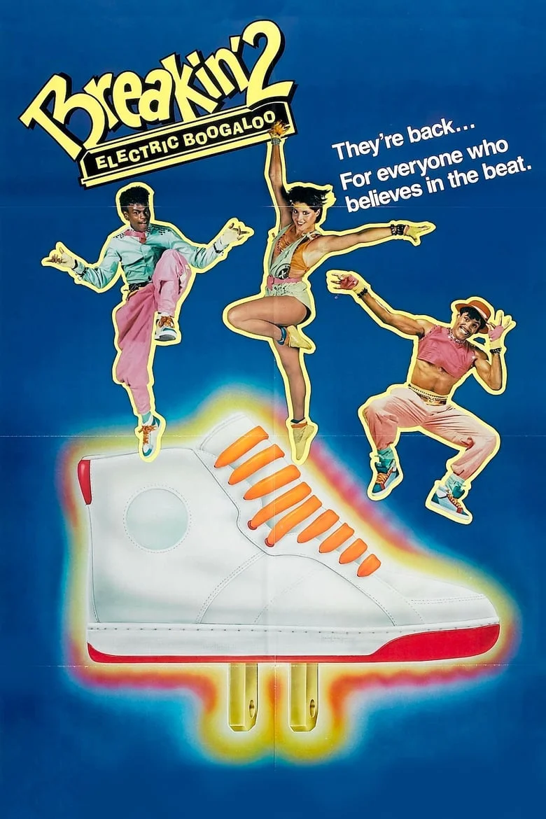 Breakin’ 2: Electric Boogaloo