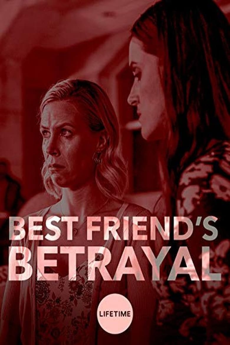 Best Friend’s Betrayal