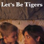 Let’s Be Tigers