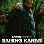 Power Book III: Raising Kanan