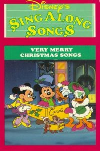 Disney’s Sing-Along Songs: Very Merry Christmas Songs