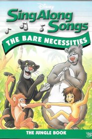 Disney’s Sing-Along Songs: The Bare Necessities