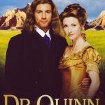 Dr. Quinn Medicine Woman: The Movie