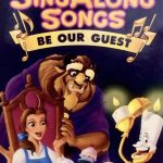 Disney’s Sing-Along Songs: Be Our Guest