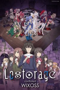 Lostorage incited WIXOSS: Season 2