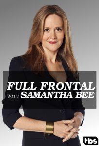 Full Frontal with Samantha Bee: Season 1