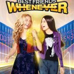 Best Friends Whenever: Season 1