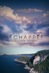 L’Échappée: Season 7