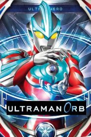 Ultraman Orb: Season 1