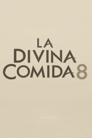 La divina comida: Season 8