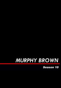 Murphy Brown: Season 10