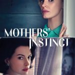 Mothers’ Instinct