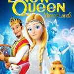 The Snow Queen: Mirror Lands