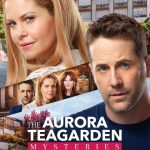 Aurora Teagarden Mysteries: Reunited and It Feels So Deadly