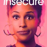 Insecure: Season 1