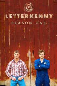 Letterkenny: Season 1