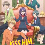 Kiss Him, Not Me: Season 1