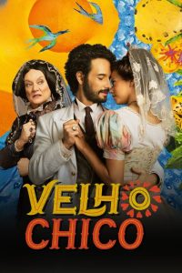 Velho Chico: Season 1