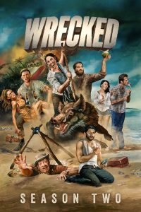 Wrecked: Season 2