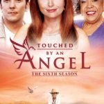 Touched by an Angel: Season 6