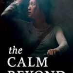 The Calm Beyond