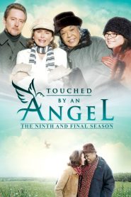 Touched by an Angel: Season 9