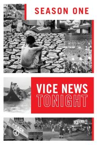 VICE News Tonight: Season 1