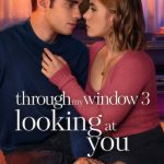 Through My Window 3: Looking at You