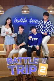 Battle Trip: Season 2