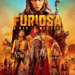 Furiosa: A Mad Max Saga