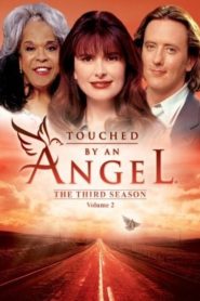 Touched by an Angel: Season 3