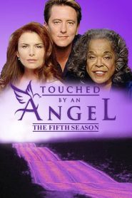 Touched by an Angel: Season 5