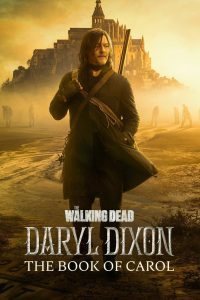 The Walking Dead: Daryl Dixon: Season 2