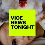 VICE News Tonight