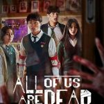 All of Us Are Dead: Season 1