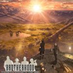 Brotherhood: Final Fantasy XV: Season 1