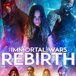 The Immortal Wars: Rebirth