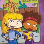 All Grown Up!: Season 3